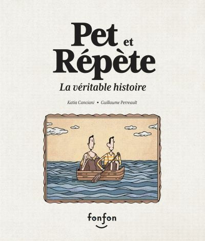 PET ET REPETE -LA VERITABLE HISTOIRE