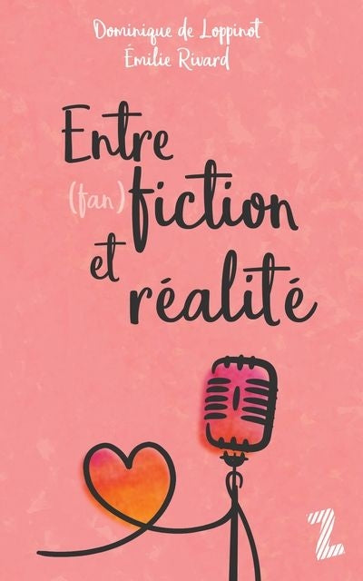 ENTRE (FAN)FICTION ET REALITE