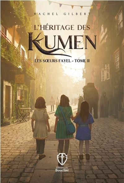 HERITAGE DES KUMEN T02 -LES SOEURS FAYEL