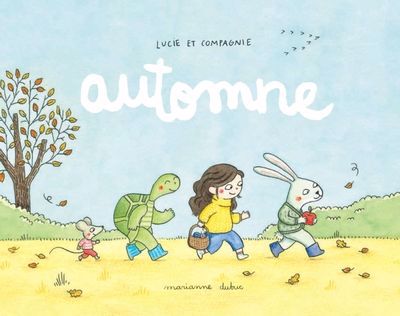 LUCIE ET COMPAGNIE : AUTOMNE