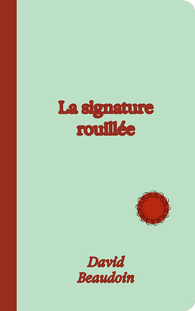 SIGNATURE ROUILLEE