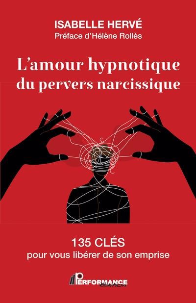 AMOUR HYPNOTIQUE DU PERVERS NARCISSIQUE