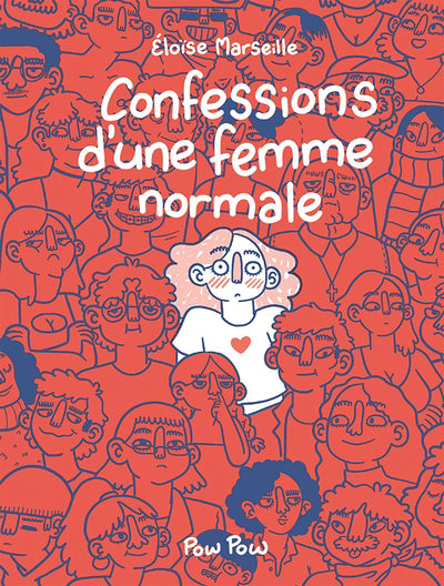 CONFESSIONS D'UNE FEMME NORMALE