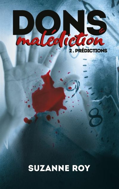 DONS ET MALEDICTION T02 -PREDICTIONS