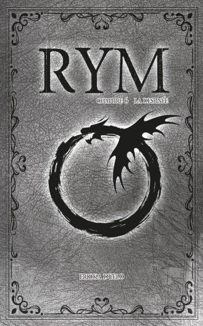 RYM T06 -LA DESTINEE