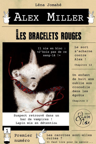 ALEX MILLER 01  LES BRACELETS ROUGES