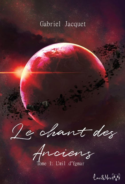 CHANT DES ANCIENS 01  L'OEIL D'YGMAR