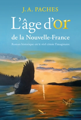 AGE D'OR DE LA NOUVELLE-FRANCE