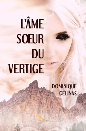 AME SOEUR DU VERTIGE