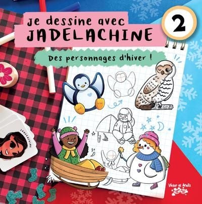 JE DESSINE AVEC JADELACHINE T02