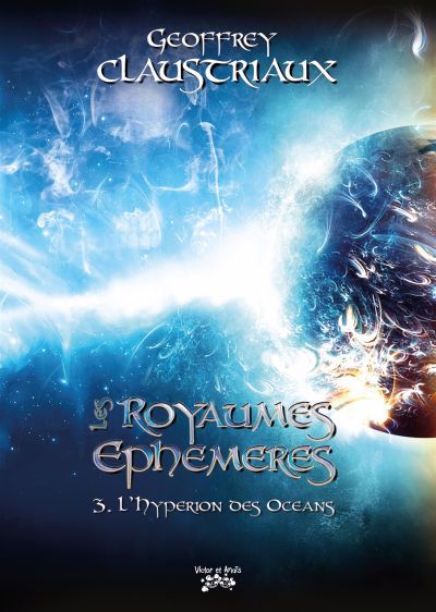 ROYAUMES EPHEMERES T03 -LES