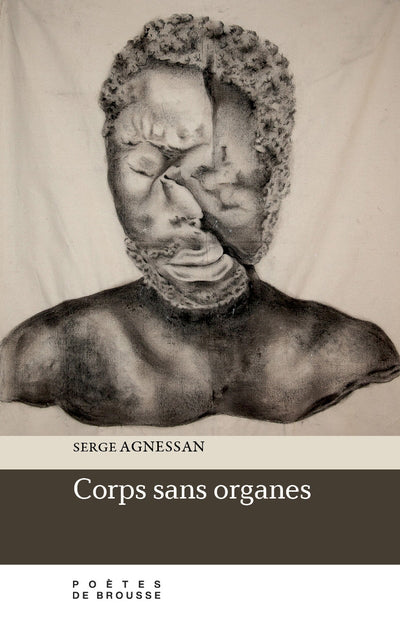 CORPS SANS ORGANES