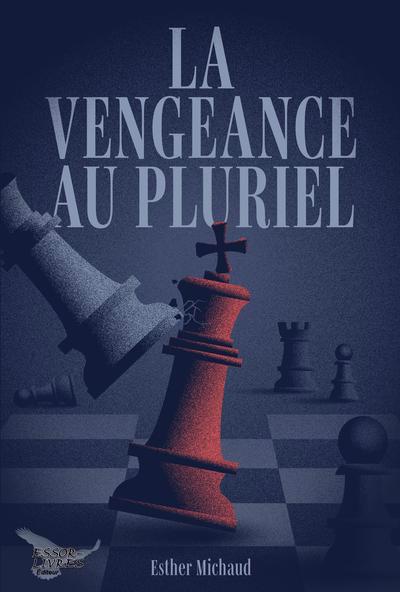 Vengeance au pluriel