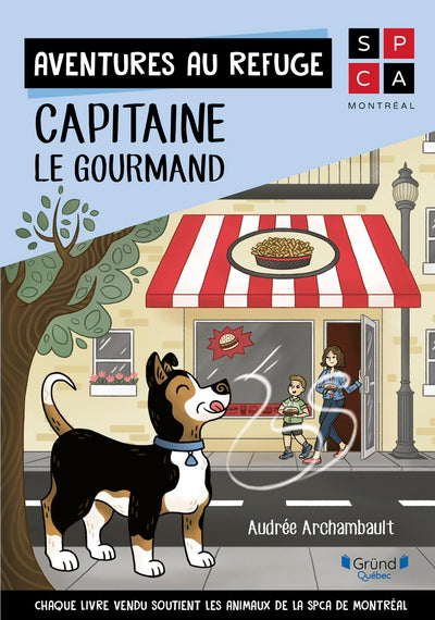 CAPITAINE LE GOURMAND : AVENTURES AU REFUGE       (COLLABORATION