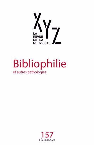 REVUE XYZ DE LA NOUVELLE, NO 157