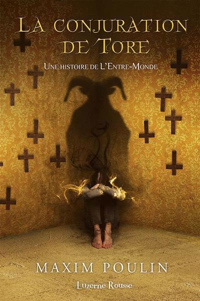 ENTRE-MONDE  HS  LA CONJURATION DE TORE