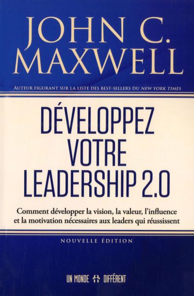 DEVELOPPEZ VOTRE LEADERSHIP 2.0 -NE