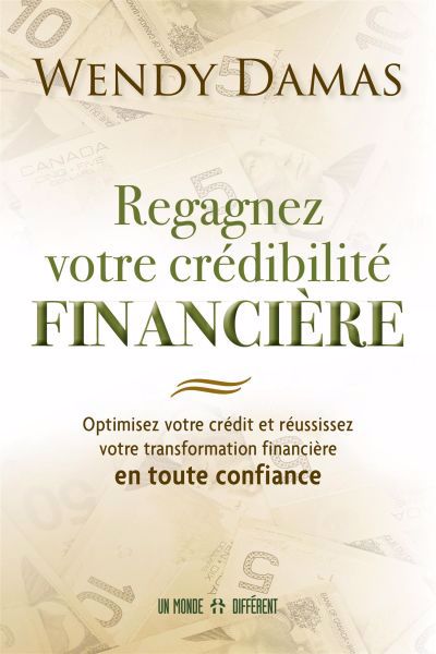 REGAGNEZ VOTRE CREDIBILITE FINANCIERE