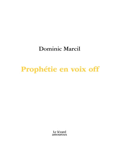 PROPHETIE EN VOIX OFF