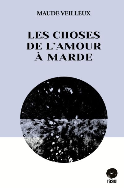 Les choses de l'amour à marde