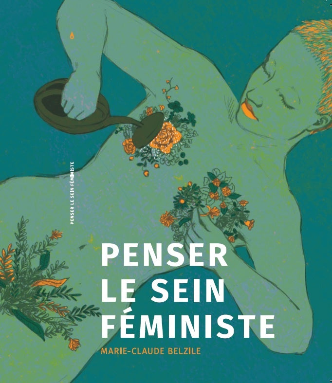 PENSER LE SEIN FEMINISTE