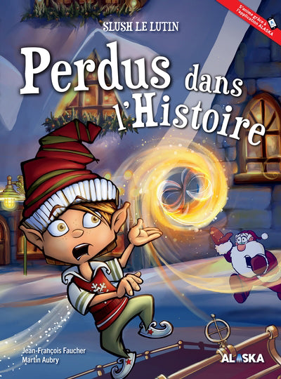 SLUSH LE LUTIN : PERDUS DANS L'HISTOIRE
