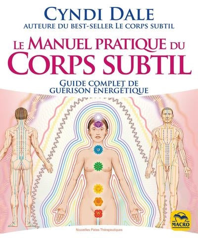 MANUEL PRATIQUE DU CORPS SUBTIL  N.E.