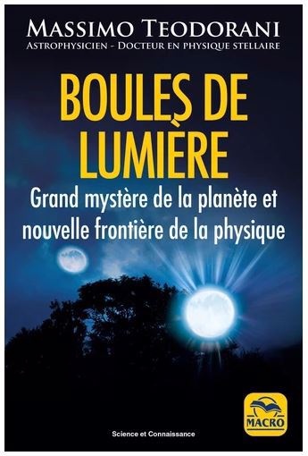 BOULES DE LUMIERE  GRAND MYSTERE DE LA PLANETE ET NOUVELLE