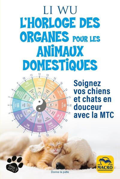 HORLOGE DES ORGANES POUR VOS ANIMAUX DOMESTIQUES