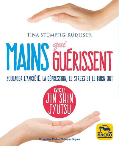 MAINS QUI GUERISSENT N.E.