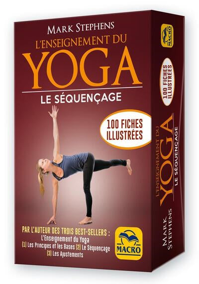 ENSEIGNEMENT DU YOGA  LE SEQUENCAGE