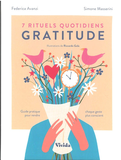 7 RITUELS QUOTIDIENS : GRATITUDE