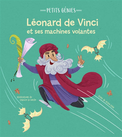 LEONARD DE VINCI ET SES MACHINES VOLANTES