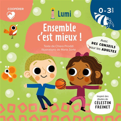 ENSEMBLE, C'EST MIEUX!