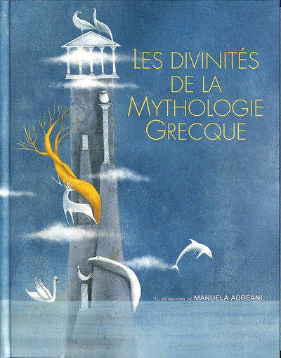 DIEUX ET DEESSES DE LA MYTHOLOGIE GRECQUE