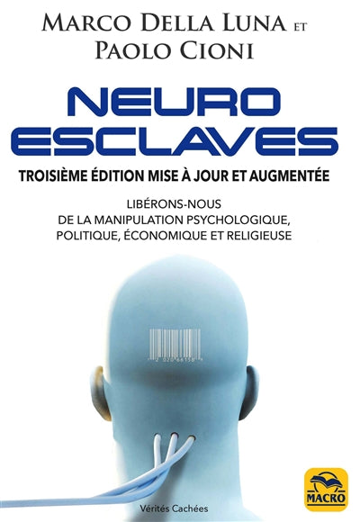 Neuro esclaves 3e édition
