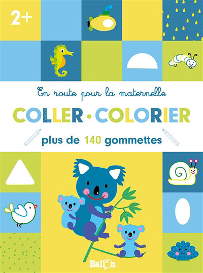 COLLER ET COLORIER 2+ -EN ROUTE POUR ...