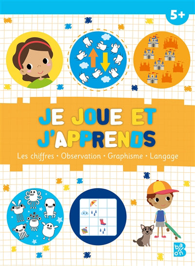 JE JOUE ET J'APPRENDS 5+