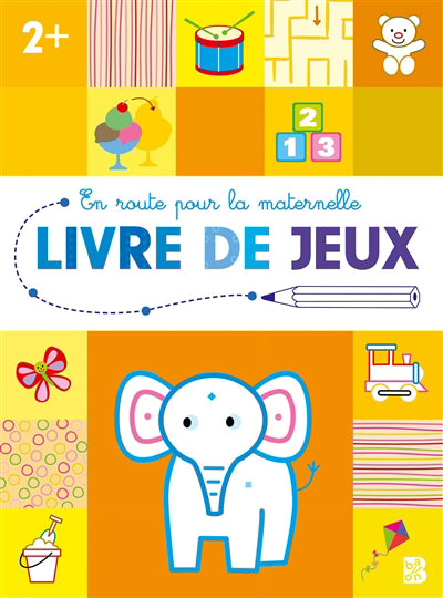 LIVRE DE JEUX 2+ -EN ROUTE..MATERNELLE