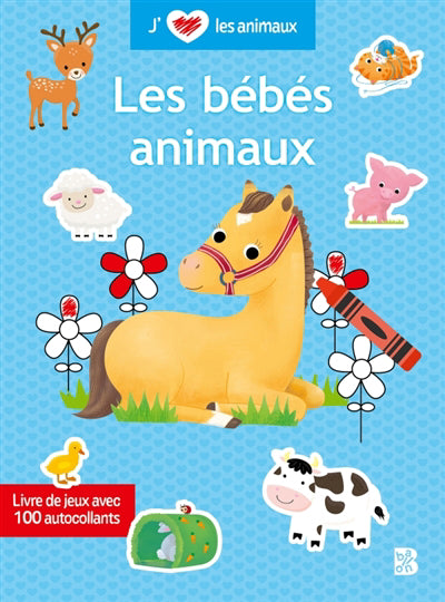 BEBES ANIMAUX -J'AIME LES ANIMAUX