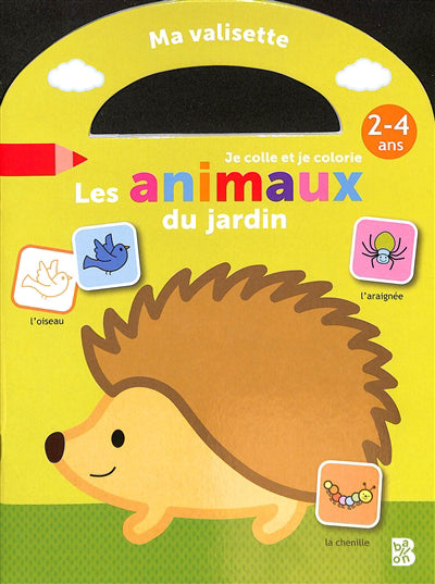 ANIMAUX DU JARDIN -MA VALISETTE 2-4 ANS