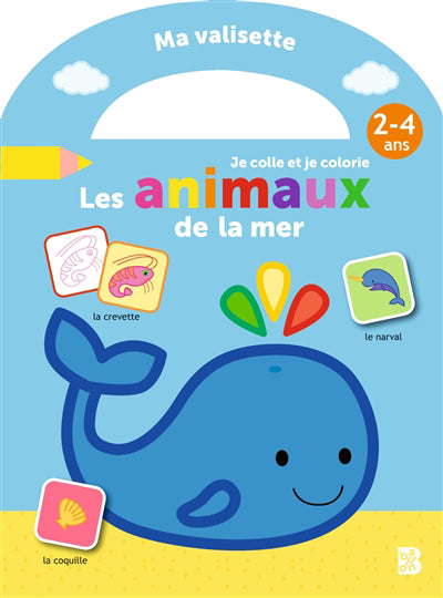 ANIMAUX DE LA MER -MA VALISETTE 2-4 ANS