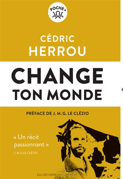 CHANGE TON MONDE