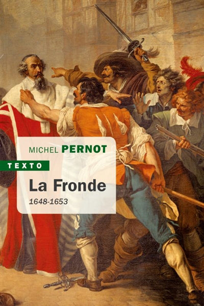 FRONDE  1648-1653