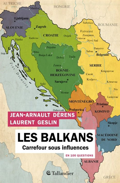 BALKANS EN 100 QUESTIONS