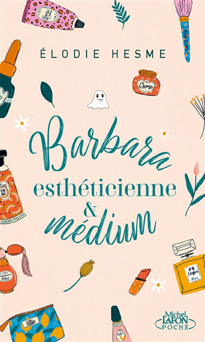 BARBARA, ESTHETICIENNE ET MEDIUM