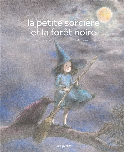 PETITE SORCIERE ET LA FORET NOIRE