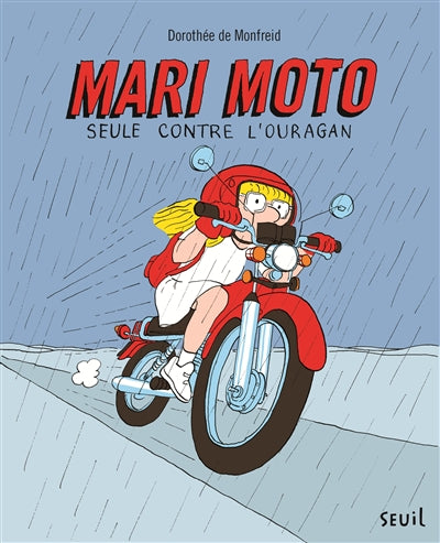 MARI MOTO SEULE CONTRE L'OURAGAN