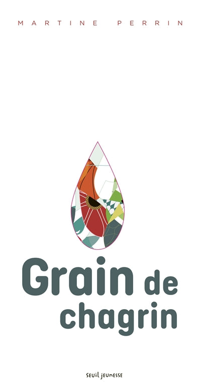 GRAIN DE CHAGRIN