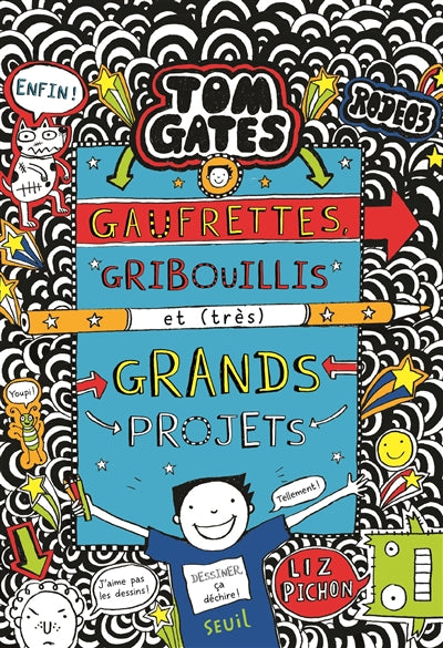 TOM GATES - TOME 14